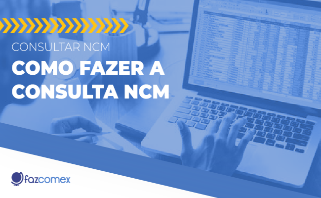 Veja como e onde consultar NCM